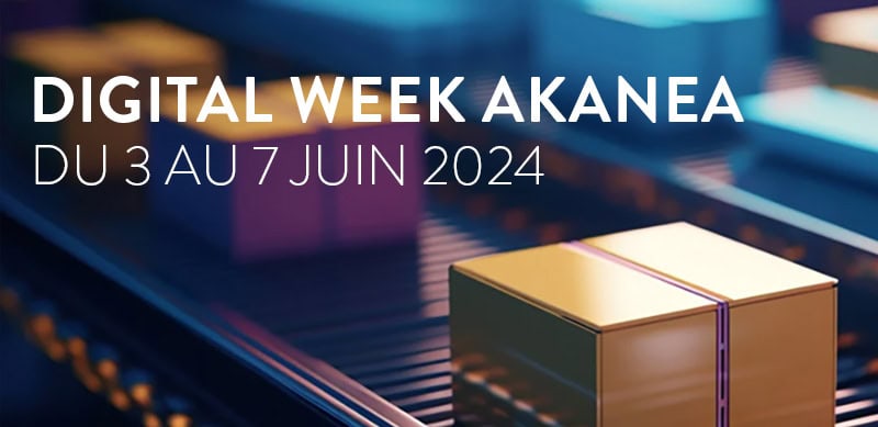 Digital Week AKANEA Webinars Sur La Supply Chain